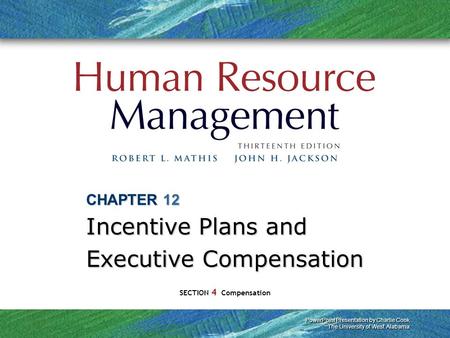 CHAPTER 12 Incentive Plans and Executive Compensation