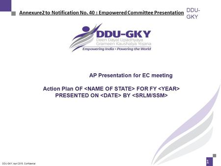Annexure2 to Notification No. 40 : Empowered Committee Presentation