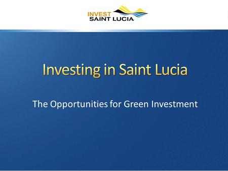 The Opportunities for Green Investment. Role Mission: “ To stimulate, facilitate, and promote investment opportunities for foreign and local investors.