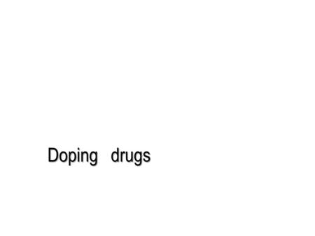 Doping drugs. Definition Word doping originally came from southern africa. it’s an alchoholic drink use to increase power of local people in dancing ceremonies.