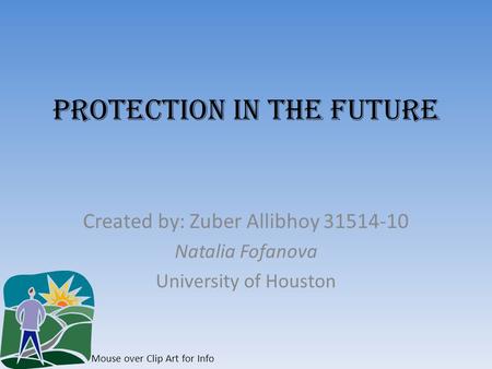 Protection in the Future