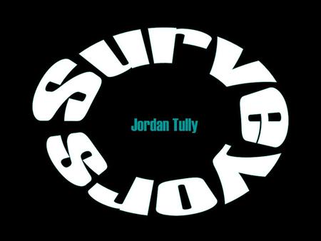 Surveyors Jordan Tully.