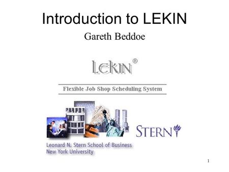 Introduction to LEKIN Gareth Beddoe