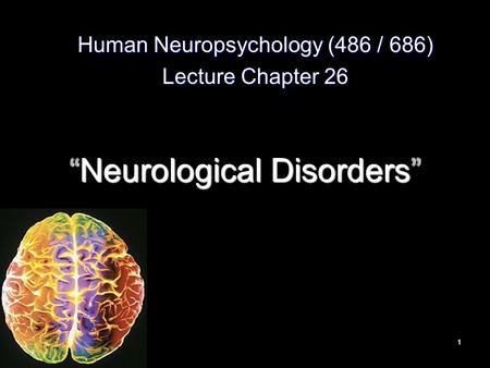 “Neurological Disorders”