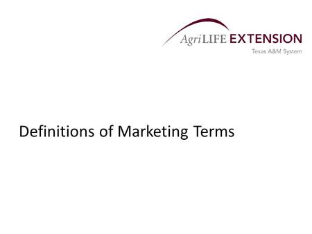 Definitions of Marketing Terms. Cash Market Definitions  Cash Marketing Basis – the difference between a cash price and a futures price of a particular.
