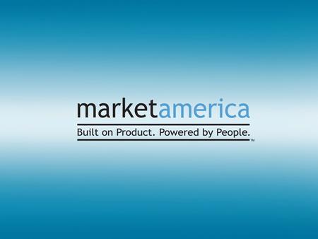 Market America’s Mission Statement