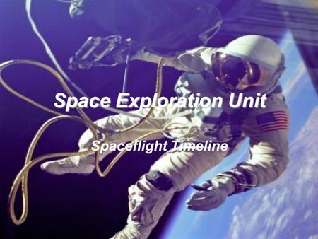 Space Exploration Unit
