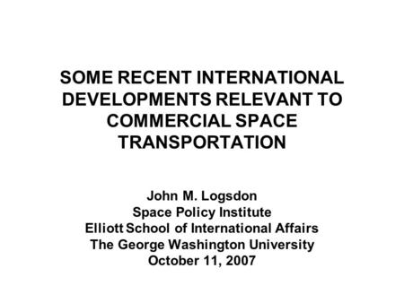 John M. Logsdon Space Policy Institute