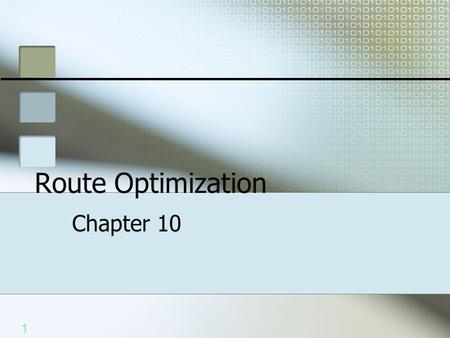 1 Route Optimization Chapter 10. 2 2 Route Filters Use access list to filter out unwanted routes Identifies packets or addresses to be filtered Prevents.