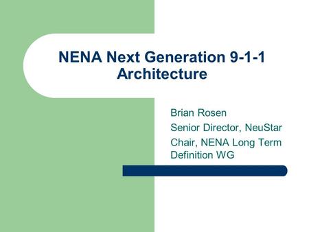 NENA Next Generation Architecture