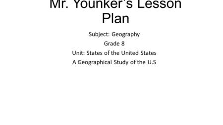 Mr. Younker’s Lesson Plan