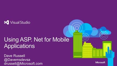 ASP. Net is a rich web framework that leverages well known patterns and JavaScript frameworks to build great web experiences quickly.
