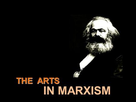 THE ARTS IN MARXISM. SOCIALIST REALISM What started as censorship soon became a breakthrough for educational artistic styles. In the first, depicted socialist.