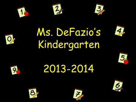 Ms. DeFazio’s Kindergarten