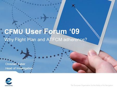 Why Flight Plan and ATFCM adherence?