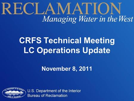CRFS Technical Meeting LC Operations Update November 8, 2011.