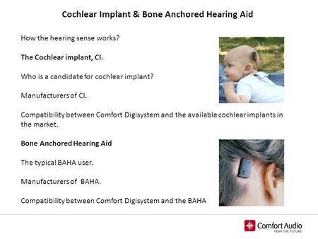 Cochlear Implant & Bone Anchored Hearing Aid