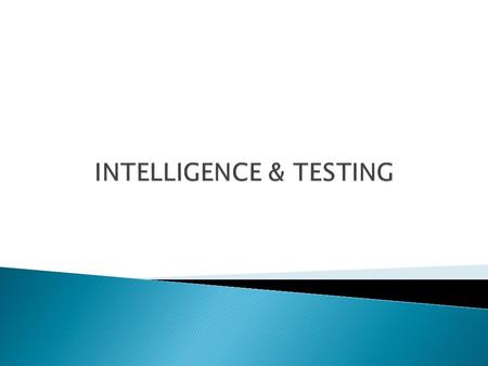 PSYCHOMETRICIANS: develop tests -try to make constructs measurable and quantifiable -purpose is to differentiate between test- takers 3 Qualities of Tests: