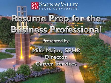 Who is your competition? www.svsu.edu/careers Career Services.