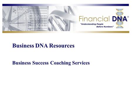 Business DNA Resources Business Success Coaching Services.
