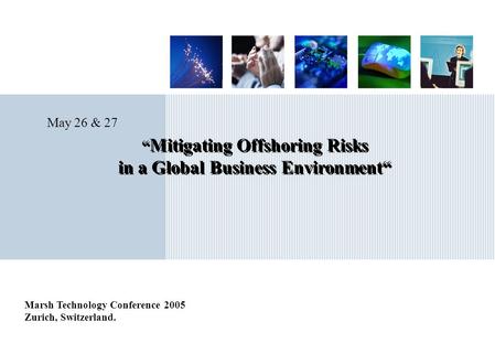 “Mitigating Offshoring Risks in a Global Business Environment“