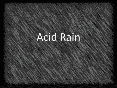 Acid Rain. First, we need to understand acidity and basicity. This is measured on a scale called the pH scale. pH is a scale from 0 to 14. 0 is about.