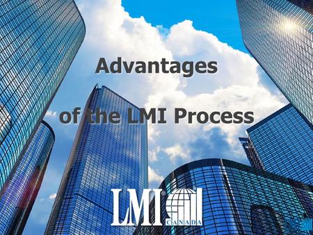 Advantages of the LMI Process. Unique to LMI Communication Triangle LMI Tracking & Measuring Spaced repetition Win/Win Agreement Win/Win Agreement Goals.