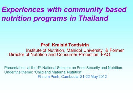 Experiences with community based nutrition programs in Thailand
