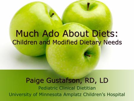 Much Ado About Diets: Paige Gustafson, RD, LD