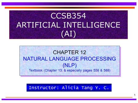 CCSB354 ARTIFICIAL INTELLIGENCE (AI)