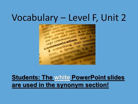 Vocabulary – Level F, Unit 2