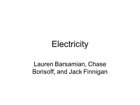 Lauren Barsamian, Chase Borisoff, and Jack Finnigan