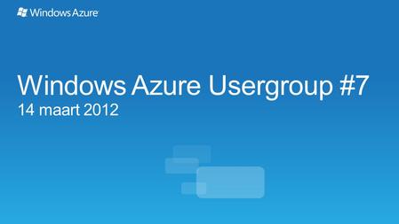 Windows Azure Usergroup #7 14 maart 2012. Compute $0.02-0.96/hour + Variable Instance Sizes Per service hour Storage Per GB stored + transactions.