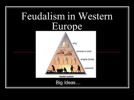 Feudalism in Western Europe
