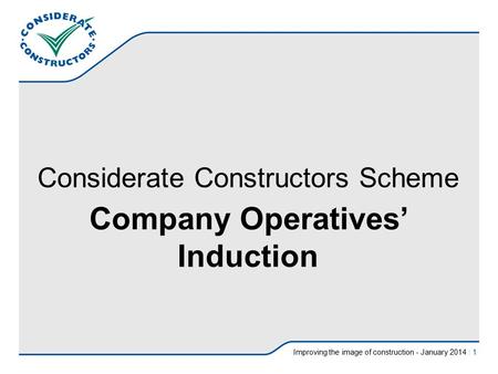 Company Operatives’ Induction