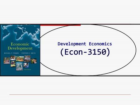 Development Economics (Econ-3150)