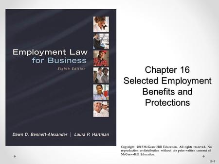 Chapter 16 Selected Employment Benefits and Protections