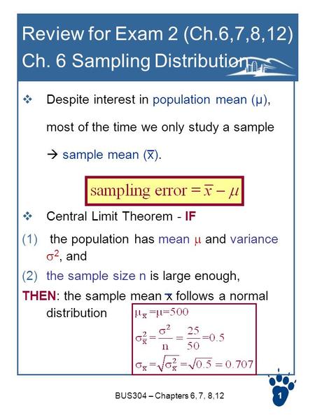 Review for Exam 2 (Ch.6,7,8,12) Ch. 6 Sampling Distribution