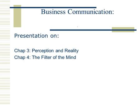 Business Communication: .