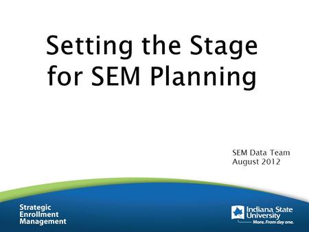 SEM Data Team August 2012. AffordabilityIntroductionDemographicsRetention Setting the Stage for SEM Planning.