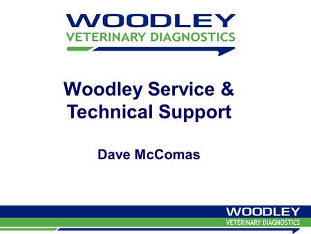 Woodley Service & Technical Support Dave McComas.