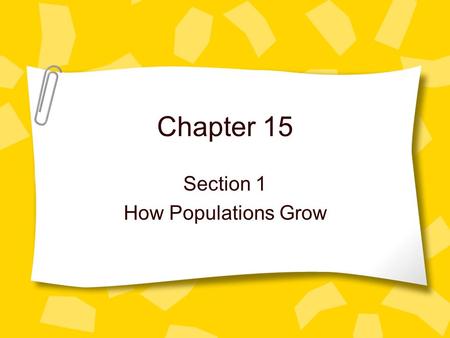 Section 1 How Populations Grow
