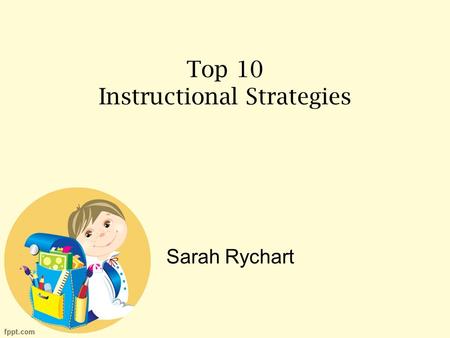 Top 10 Instructional Strategies