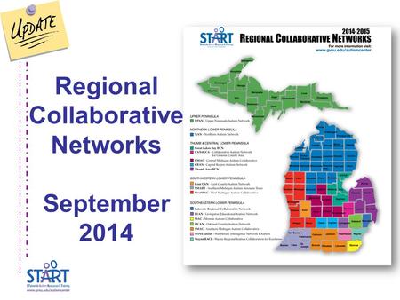 Regional Collaborative Networks September 2014. Welcome and Introductions.
