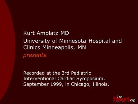 University of Minnesota Hospital and Clinics Minneapolis, MN presents