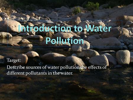 Introduction to Water Pollution