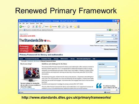 Renewed Primary Framework.