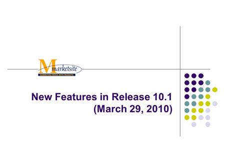New Features in Release 10.1 (March 29, 2010). 2 Release 10.1 New Features Punch-Out Suppliers Visible in Search Results Filter Search Results by product.