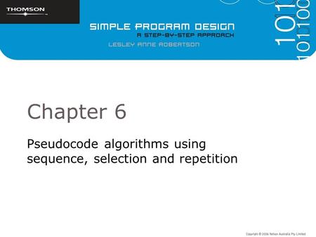 Pseudocode algorithms using sequence, selection and repetition