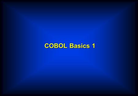 COBOL Basics 1. COBOL coding rules  Almost all COBOL compilers treat a line of COBOL code as if it contained two distinct areas. These are known as;